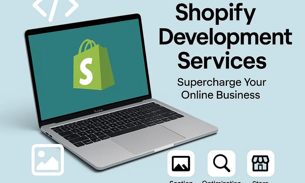 why-shopify-development-services-are-essential-for-e-commerce-success-in-2025